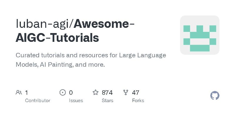📂 #Github #AI🧀  Awesome AIGC Tutorials ▎项目功能