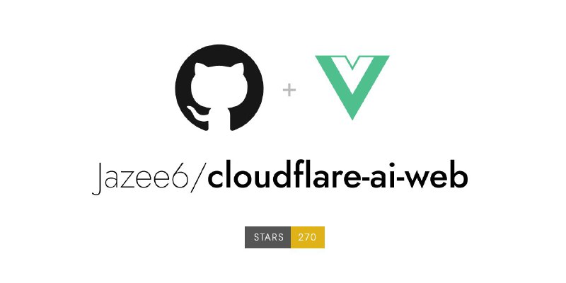 #GitHub #AI🤖 Cloudflare AI Web - 支持多模型的融合Web平台▎项目功能