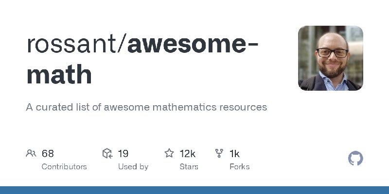 ⭐️ #GITHUB #资料🔢 Awesome Math - 精选优秀数学资源列表▎项目介绍