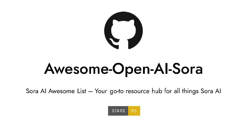 #GitHub #AI #列表📃 Awesome Open AI Sora - Open AI Sora 资源列表 ▎项目功能