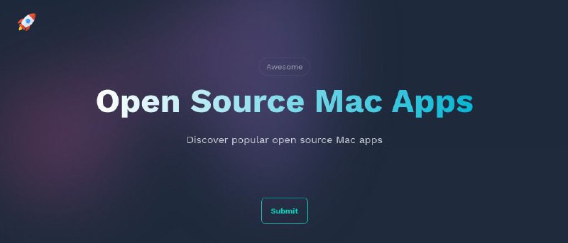 #网站 #软件 #列表😶 Open Source Mac Apps - 开源 Mac 应用▎网站介绍